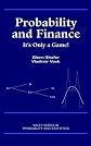 Probability and Finance: It's Only a Game!