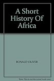 A short history of Africa
