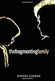 The fragmenting family