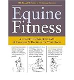 (Equine Fitness: A Conditioning Program of Exercises & Routines for Your Horse [With Pull-Out Cards]) By Ballou, Jec Aristotle (Author) Paperback on 01-Dec-2009