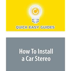 How To Install a Car Stereo
