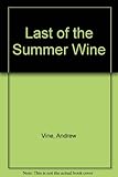 Last of the summer wine