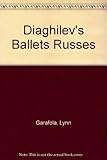 Diaghilev's Ballets Russes