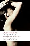 The Flowers of Evil (Oxford World's Classics)