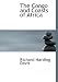 The Congo and Coasts of Africa (Large Print Edition)
