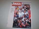 THE JAZZ : UTAH'S DREAM TEAM Recapping the 1996-97 Championship Season