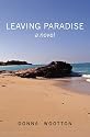 Leaving Paradise: a novel