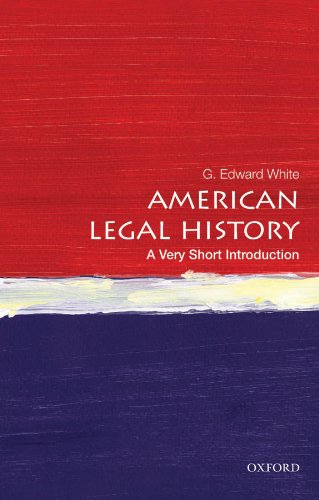 American Legal History: A Very Short Introduction (Very Short Introductions)