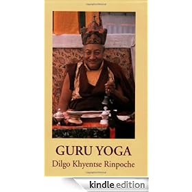 Guru Yoga: According to the Preliminary Practice of Longchen Nyingtik