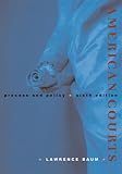 Baum American Courts Process And Policy Sixth Edition