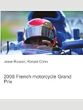 2008 French motorcycle Grand Prix