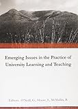 Emerging issues in the practice of university learning and teaching