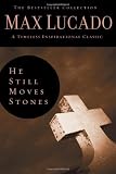 He Still Moves Stones (The Bestseller Collection)