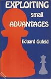 Exploiting small advantages