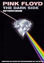 Pink Floyd: The Dark Side Interviews