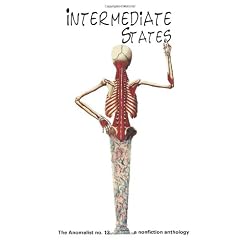 Intermediate States: The Anomalist 13