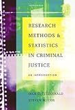Research Methods and Statistics in Criminal Justice: An Introduction (with InfoTrac®)