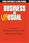 Business As Unusual: The Handbook for Managing and Supervising Organizational Change