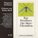 Die Mars-Chroniken: Roman in Erzählungen