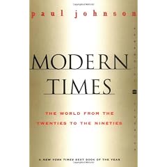 Modern Times: World from the Twenties to the Nineties (Revised Edition)