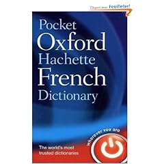 Pocket Oxford-hachette French Dictionary: French - English, English - French