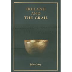 Ireland and the Grail (Celtic Studies Publications)
