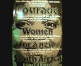 Lives of courage : women for a new South Africa