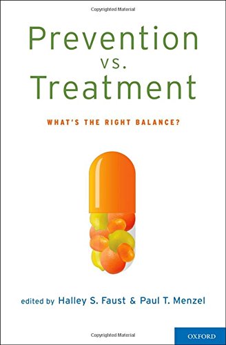Prevention vs. Treatment: What's the Right Balance?