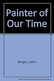 A painter of our time
