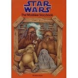 THE WOOKIEE STORYBOOK (Star Wars)