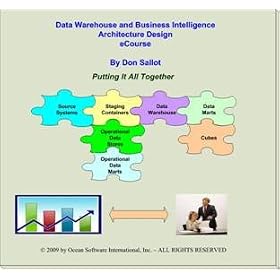Data Warehouse and Business Intelligence Architecture Design eCourse