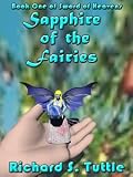 Sapphire of the Fairies (Sword of Heavens #1)