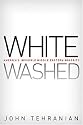 Whitewashed: AmericaÂ’s Invisible Middle Eastern Minority (Critical America)