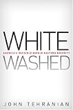 Whitewashed: AmericaA s Invisible Middle Eastern Minority (Critical America)