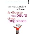 Je d�passe mes peurs et mes angoisses