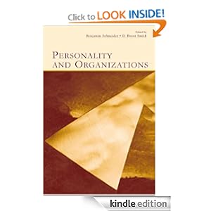 Personality And ORganizations Benjamin Schneider, D. Brent Smith