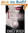 The Curse - Vanoras Fluch (The Curse, Band 1)