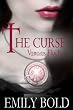 The Curse - Vanoras Fluch (The Curse, Band 1)