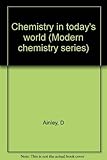 Chemistry in today's world
