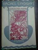 Vachel Lindsay Collected Poems