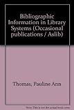 Bibliographic information in library systems