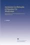 Introduction � la Philosophie et Pr�paration � la M�taphysique: �tude Analytique Sur les Objets Fondamentaux de la Science Critique du Positivisme, (French Edition)