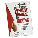 The Ultimate Guide to Weight Training for Boxing