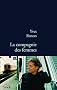 La Compagnie des femmes: Prix Erckmann-Chatrian 2011
