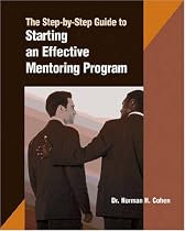 A Step-by-Step Guide to Starting an Effective Mentoring Program