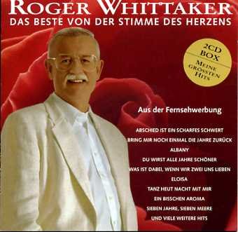 Roger Whittaker - Das Beste von der Stimme - Zortam Music
