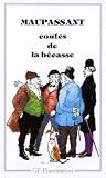 Contes De La Becasse (Garnier-Flammarion)
