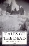 Tales of the dead : the ghost stories of the Villa Diodati