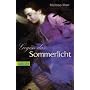 Gegen das Sommerlicht