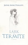 Lark and Termite